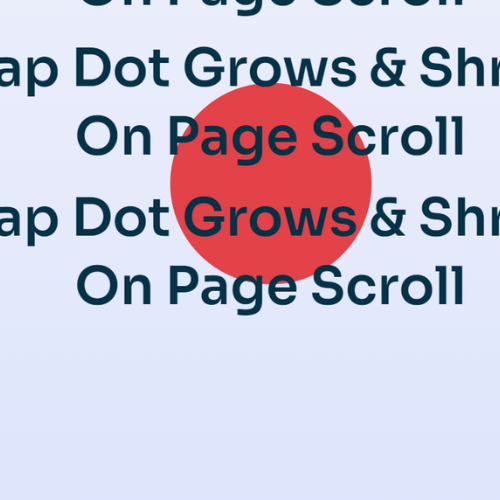 Gsap Dot Grows  Shrink On Page Scroll  | Elementor WordPress